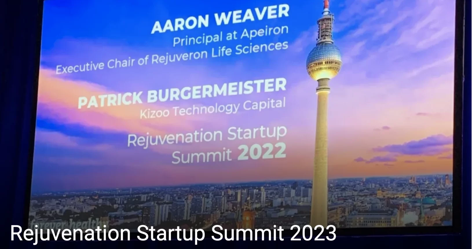 Rejuvenation Startup Summit